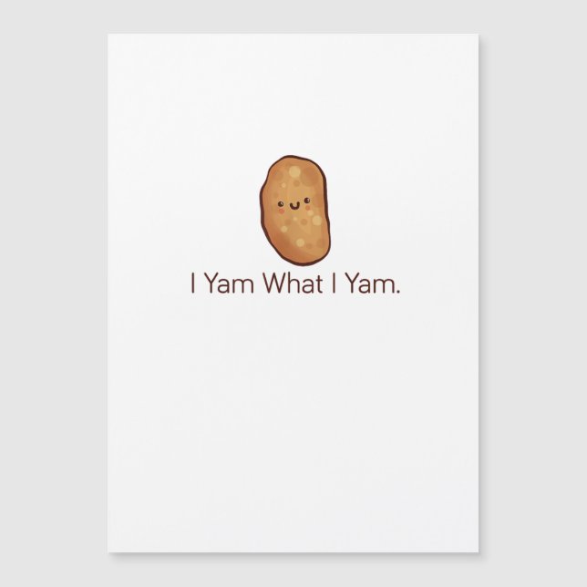 Funny I Yam What I Yam For Men, Women & Youth (Front)