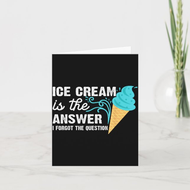 Funny Ice Cream Art For Men Women Kids Dessert Ice Card (Front)