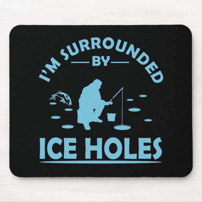 funny ice fishing mouse pad (Front)