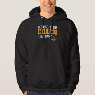Funny Ice Hockey Coach T-Shirt Hoodie