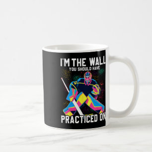 Funny Ice Hockey Goalie Ice Hockey Player Goalie Coffee Mug