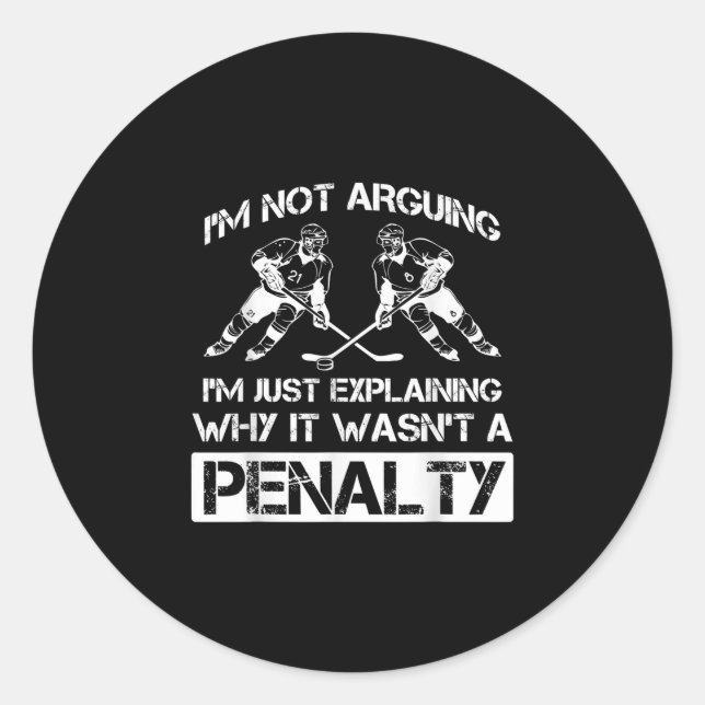 Funny Ice Hockey Player Discussing Bully Penalty Classic Round Sticker (Front)