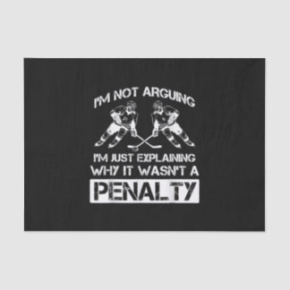 Funny Ice Hockey Player Discussing Bully Penalty Tissue Paper