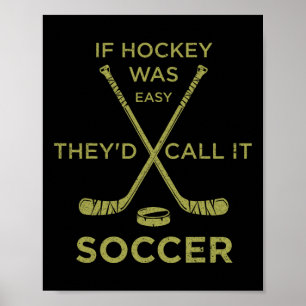 Funny Ice Hockey Player Goalie Sports Gift Men Wom Poster