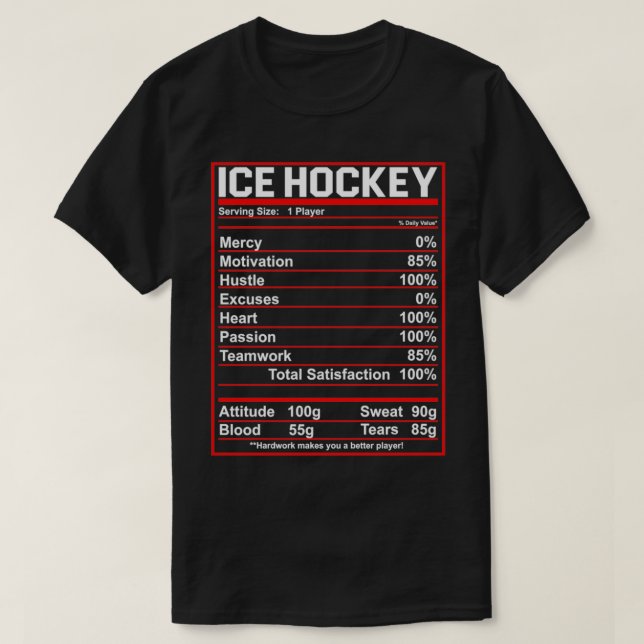 Funny Ice Hockey Player Nutrition Facts Women Men  T-Shirt (Design Front)