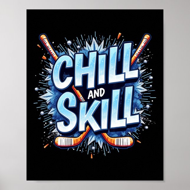 Funny Ice Hockey Quote Gift Skill  Poster (Front)