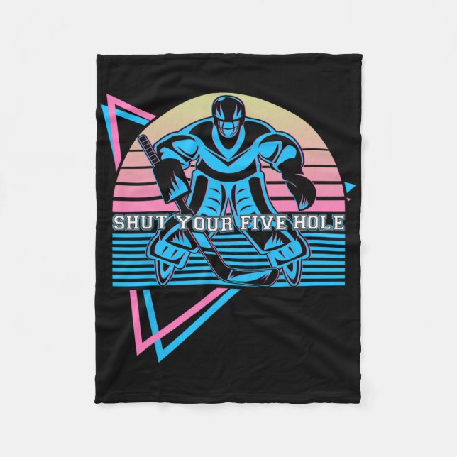 Funny Ice Hockey Retro Shut Your Five Hole  Fleece Blanket (Front)