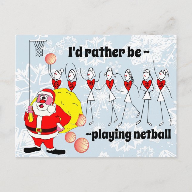 Funny I'd Rather Be Playing Netball Christmas Postcard (Front)