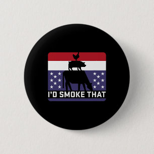 Funny I'd Smoke That Barbecue Retro Grilling Bbq  2 Inch Round Button
