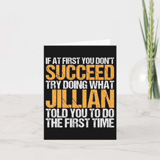 Funny If At First You Dont Succeed Try Doing What  Card (Front)