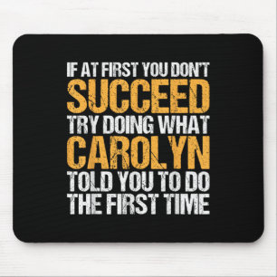 Funny If At First You Dont Succeed Try Doing What Mouse Pad