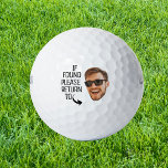 Funny If Found Return To Men Face Photo Golf Balls<br><div class="desc">Funny personalized men's golf ball set with the quote "If found please return to" and a picture. Upload a photo to make it your own. To use a cut-out, the background needs to be a transparent png file. To make the cut-out of the face you can download any free mobile...</div>