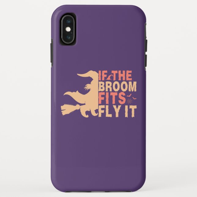 Funny If The Broom Fits Fly It Halloween Case-Mate iPhone Case (Back)