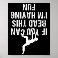Funny If You Can Read This I'm Having Fun Climbing