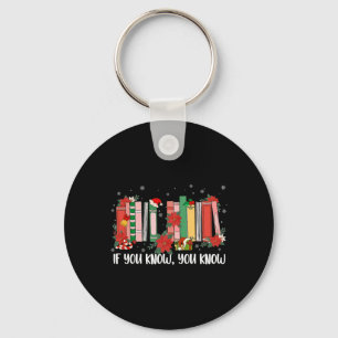 Funny If You Know You Know 6 7 Reading Books Merry Keychain