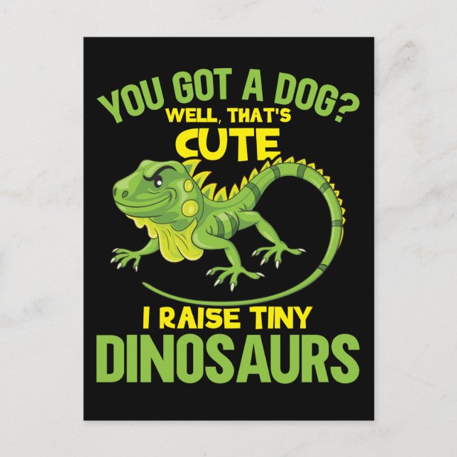 Funny Iguana Joke Dinosaurs Lizard Reptile Fun Postcard (Front)