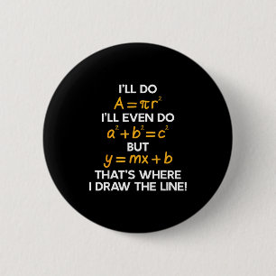 Funny I'll Math Formula Math Puns 2 Inch Round Button