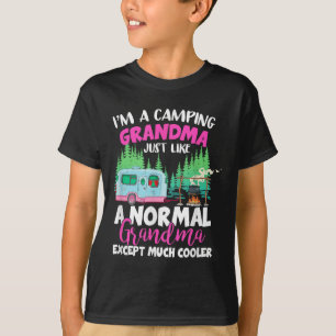 Funny Im A Camping Grandma Camper Campfire Mothers T-Shirt