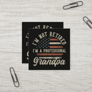 Funny "I'm A Professional Grandpa" Retirement Square Business Card
