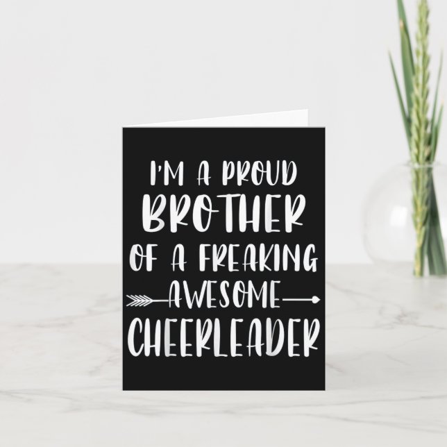 Funny I'm A Proud Cheer Brother Of A Cheerleader X Card (Front)