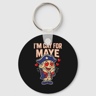 Funny I'm Gay For Maye Keychain