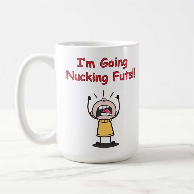 Funny I'm Going Nucking Futs Mug (Left)