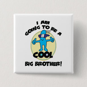 Funny I'm Going To Be A Big Brother 2 Inch Square Button