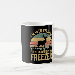 Funny I'm Into Fitness Fit'ness Deer In My Freezer Coffee Mug