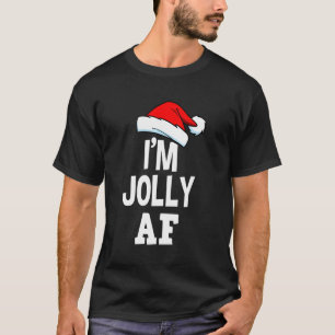 Funny I'M Jolly Af Tee Cute Santa Men Women Gift F