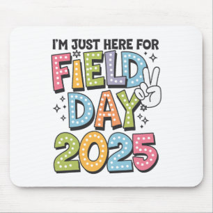 Funny I'm Just Here For Field Day 2025 For Kids Fi Mouse Pad