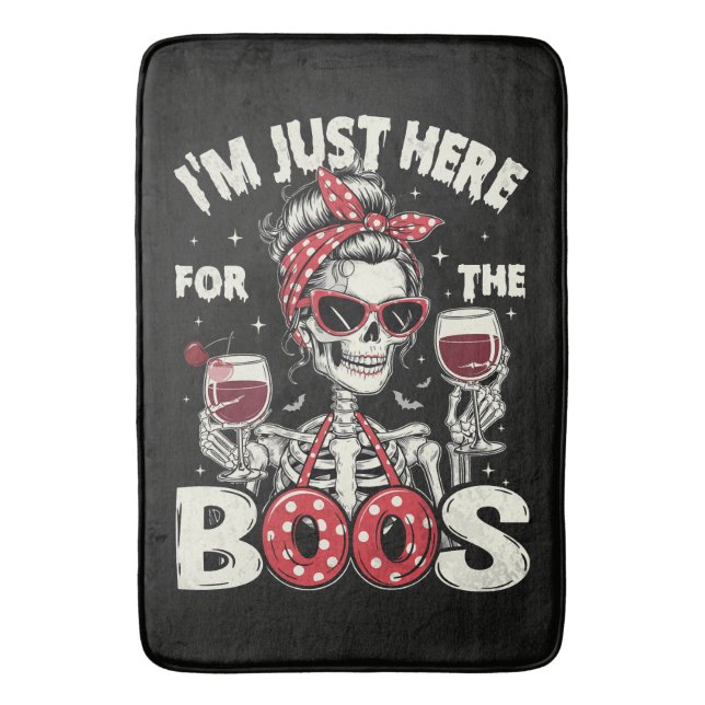  Funny I'm Just Here for The Boos Skeleton Bath Mat (Front Vertical)