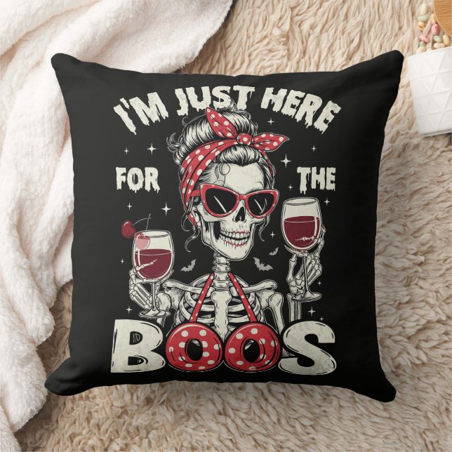  Funny I'm Just Here for The Boos Skeleton Throw Pillow (Blanket)