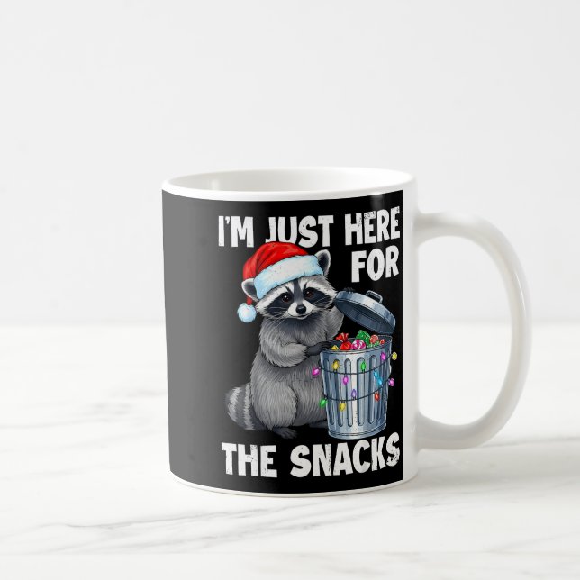 Funny I'm Just Here For The Snacks Raccoon Christm Coffee Mug (Right)