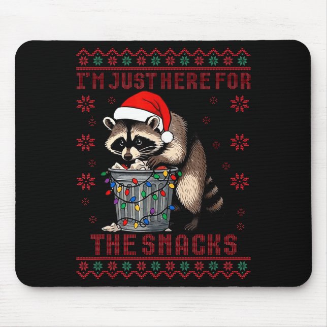 Funny I'm Just Here For The Snacks Santa Raccoon U Mouse Pad (Front)