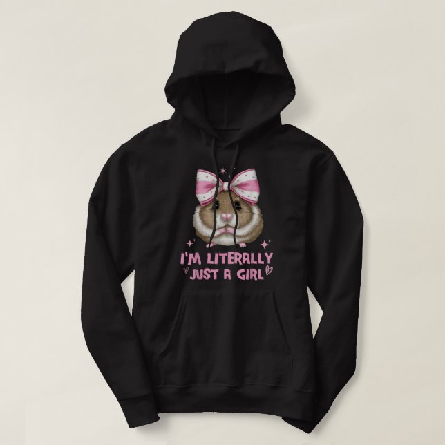 Funny I'm Literally Just a Girl Sad Hamster Meme Hoodie (Design Front)