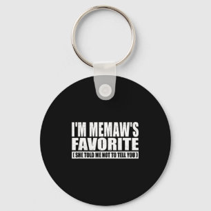 Funny I'm Memaw's Favorite For Birthday Anniversar Keychain