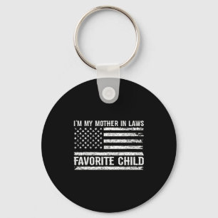 Funny I'm My Mother In Laws Favorite Child For Son Keychain