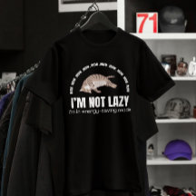 Funny I'm Not Lazy Cat