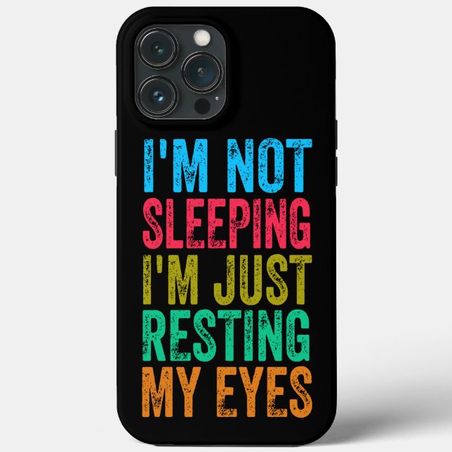 funny i'm not sleeping l'm just resting my eyes  Case-Mate iPhone case (Back)