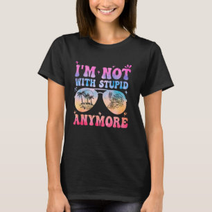 Funny I'm Not With Stupid Anymore Flamingo Bad Lov T-Shirt