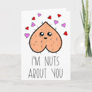 Funny Im Nuts About You Fun Heart Valentine Couple Card