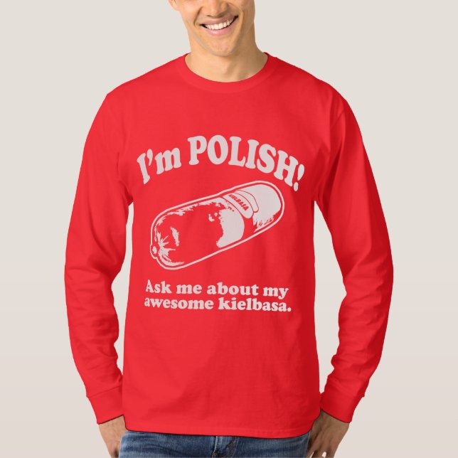 Funny! I'm Polish Design T-Shirt (Front)