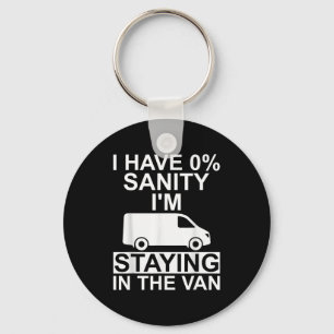 Funny I'm Staying In Tha Van Phasmophobia Drivers  Keychain