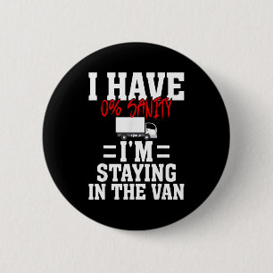 Funny I'm Staying In Tha Van Phasmophobia Gamer Me 2 Inch Round Button