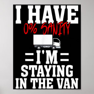 Funny I'm Staying In Tha Van Phasmophobia Gamer Me Poster