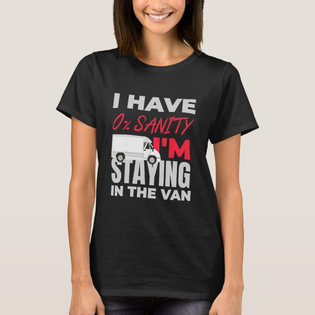 Funny I'm Staying In Tha Van Phasmophobia  T-Shirt (Front)