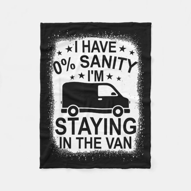 Funny I'm Staying In Tha Van Phasmophobia Women Ma Fleece Blanket (Front)