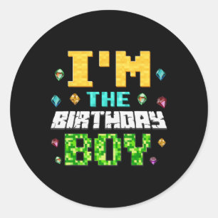 Funny I'm The Birthday Boy Kids Gamer Pixel  Classic Round Sticker