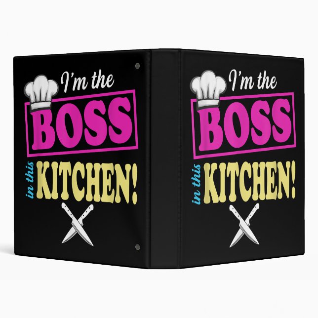 Funny Im The Boss In This Kitchen T-shirt Cooking  Binder (Background)