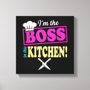 Funny Im The Boss In This Kitchen T-shirt Cooking  Canvas Print